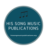 HIS SONG MUSIC PUBLICATIONS